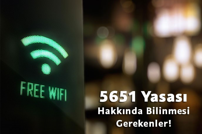 WİFİ & 5651 LOGLAMA  NEDİR 